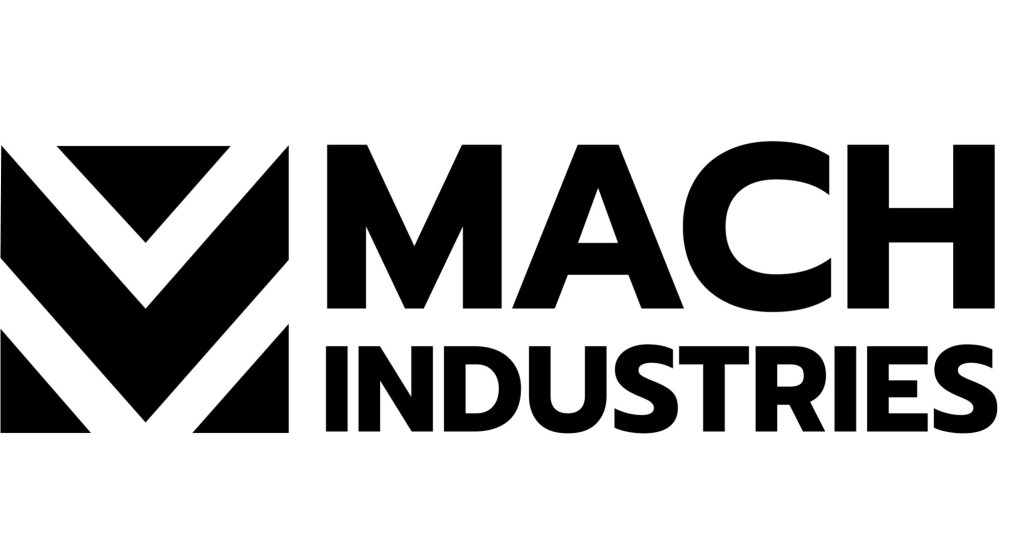 Mach Industries Secures $100 Million to Boost U.S. Defense&nbsp;Manufacturing