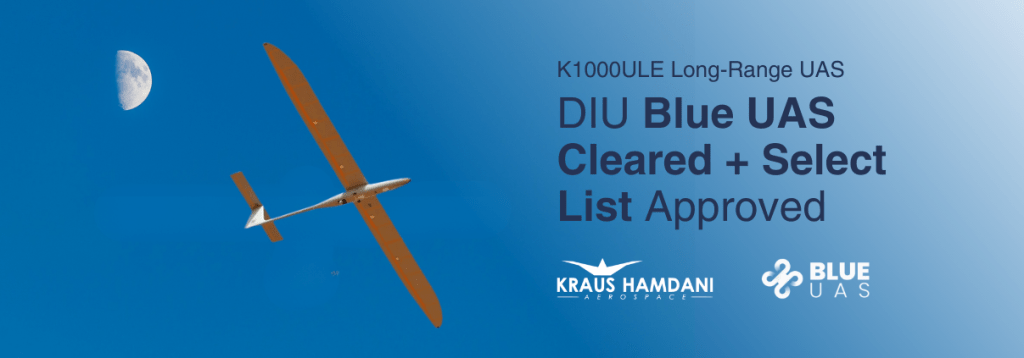 Kraus Hamdani Aerospace’s K1000ULE Added to DoD Blue UAS&nbsp;Lists